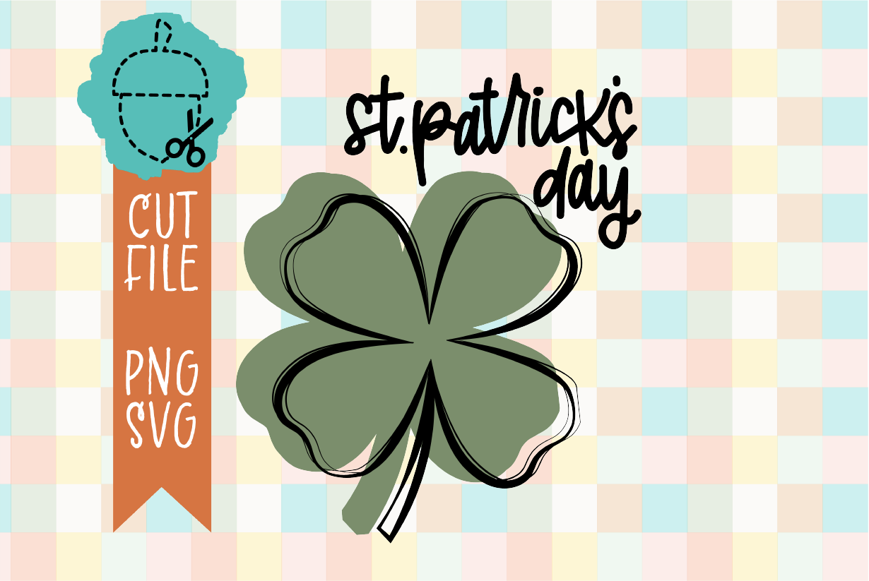 ST. PATRICK'S DAY FOUR LEAF CLOVER