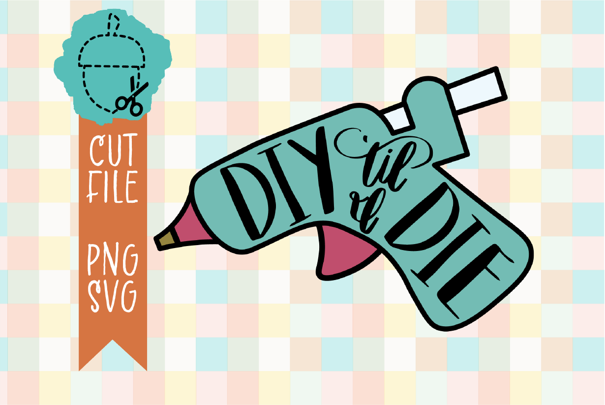 DIY TIL I DIE