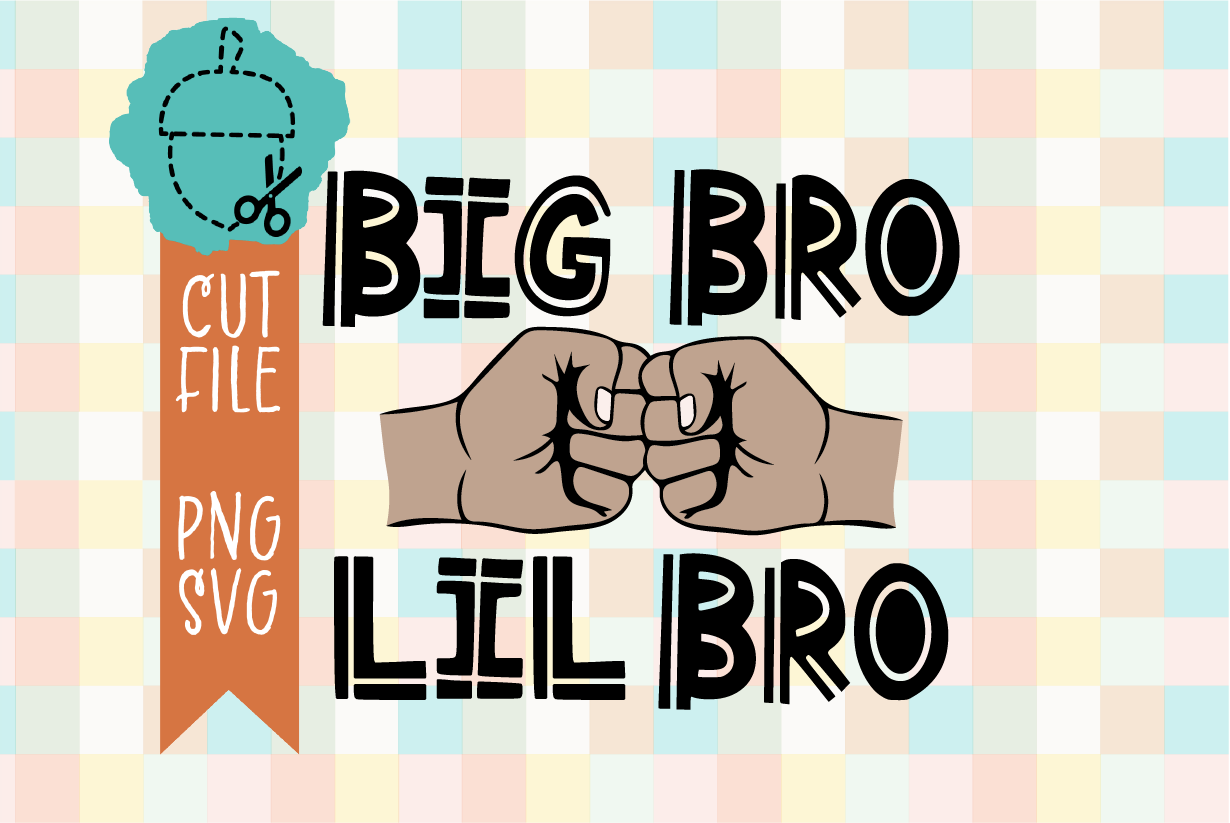 BIG BRO LIL BRO