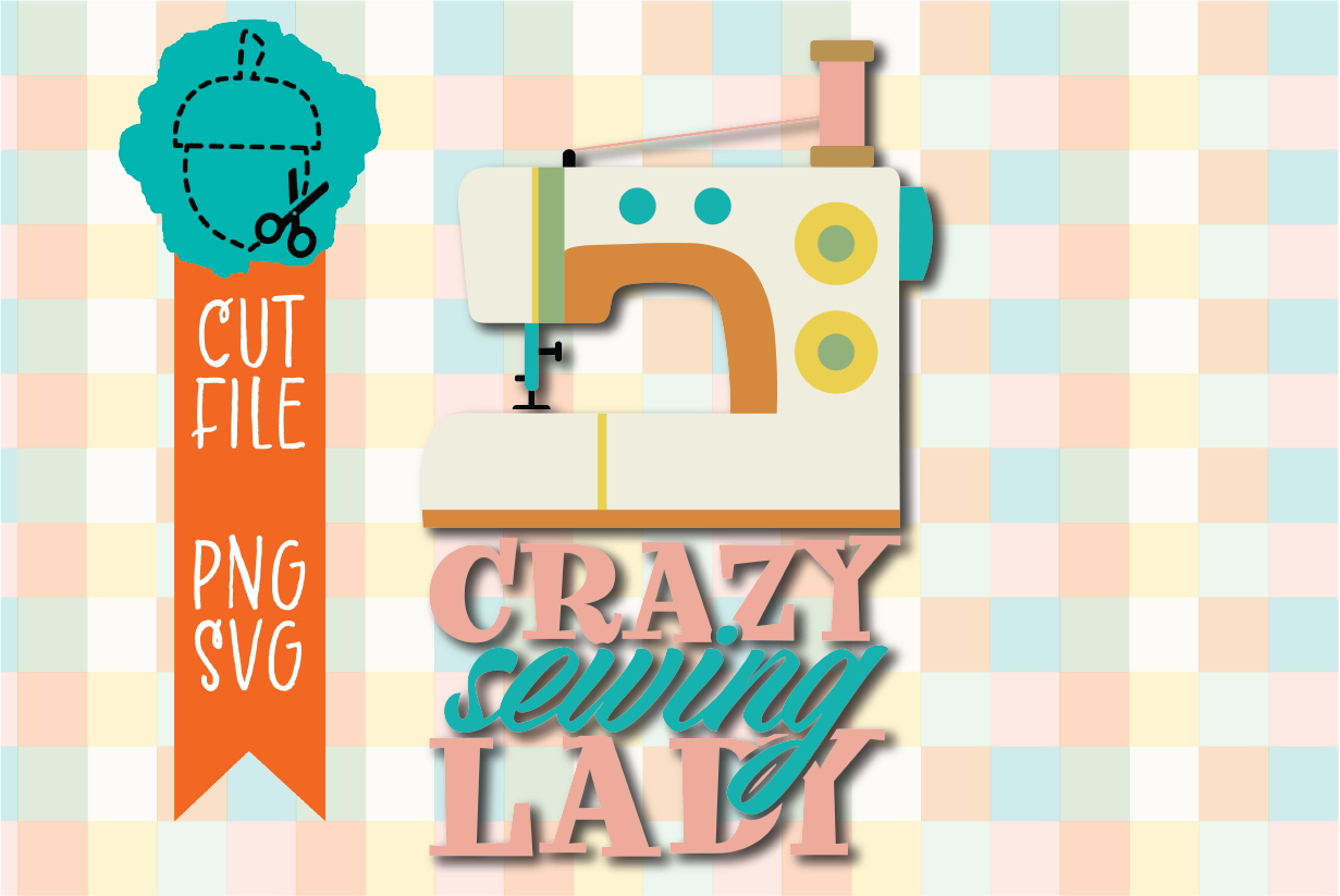 CRAZY SEWING LADY