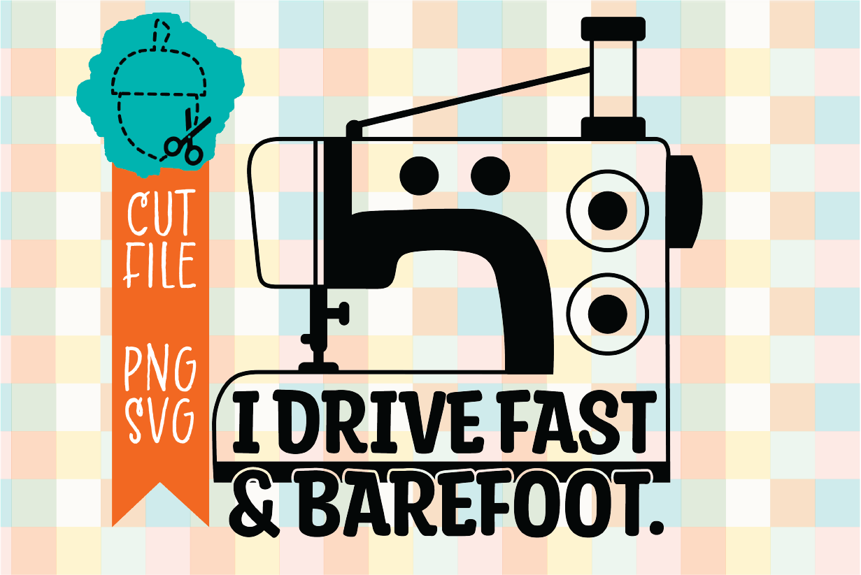 I DRIVE FAST AND BAREFOOT