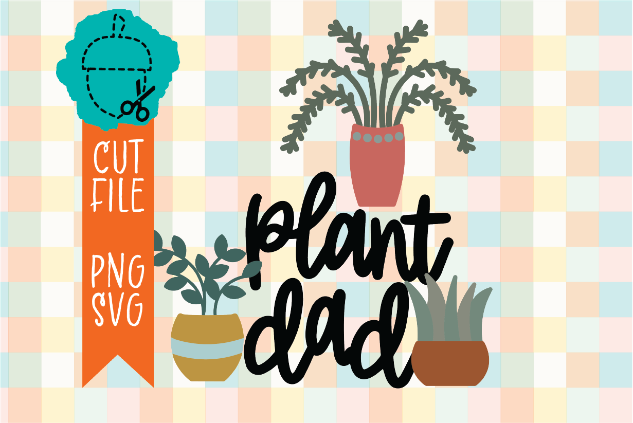 PLANT DAD