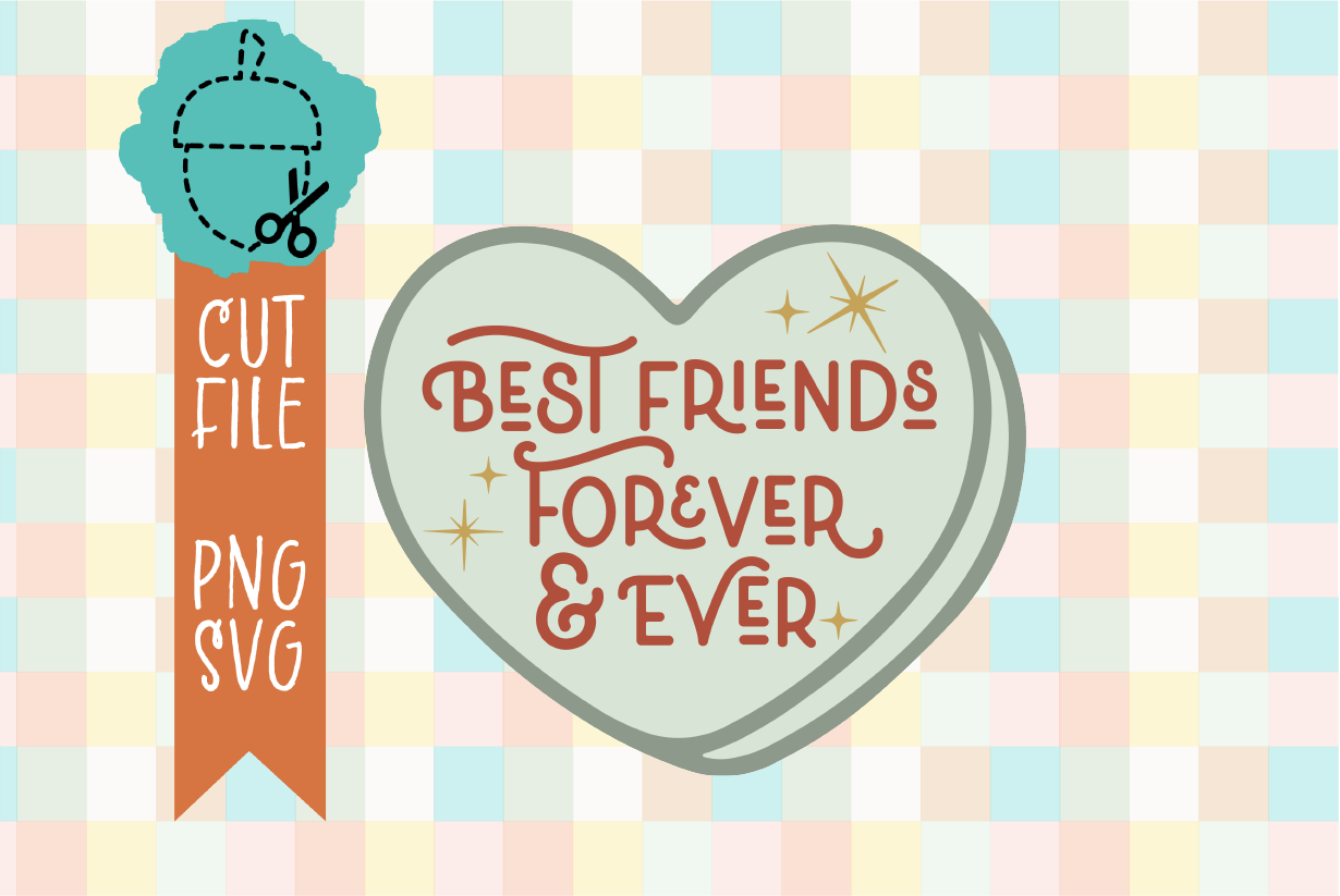 BEST FRIENDS FOREVER CONVERSATION HEART