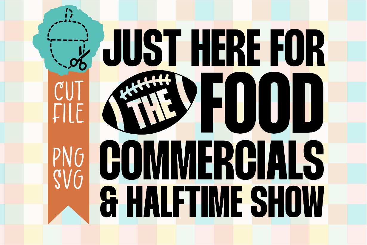 JUST HERE FOR THE FOOD COMMERCIALS AND HALF TIME SHOW
