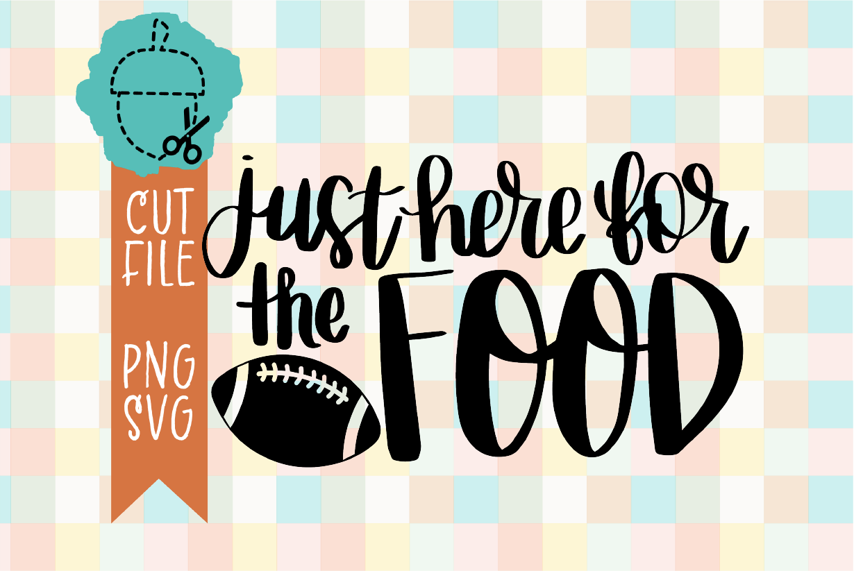 JUST HERE FOR THE FOOD FOOTBALL