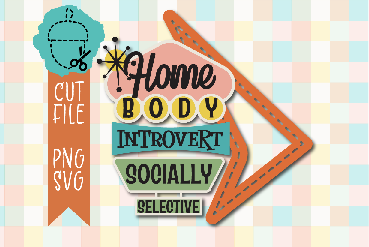 HOMEBODY INTROVERT SOCIALLY SELECTIVE