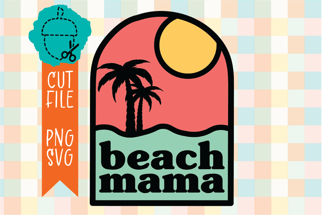 BEACH MAMA