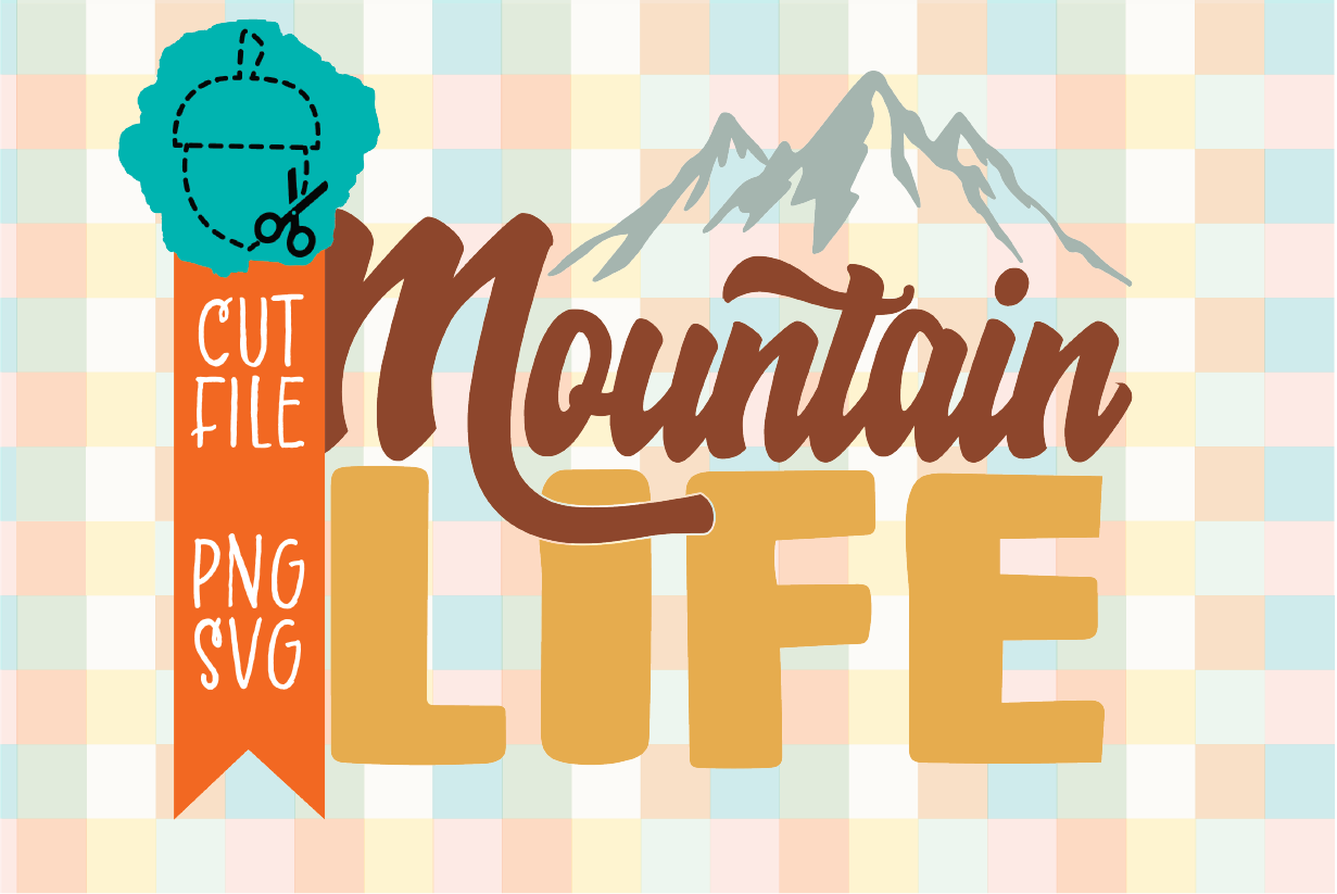 MOUNTAIN LIFE