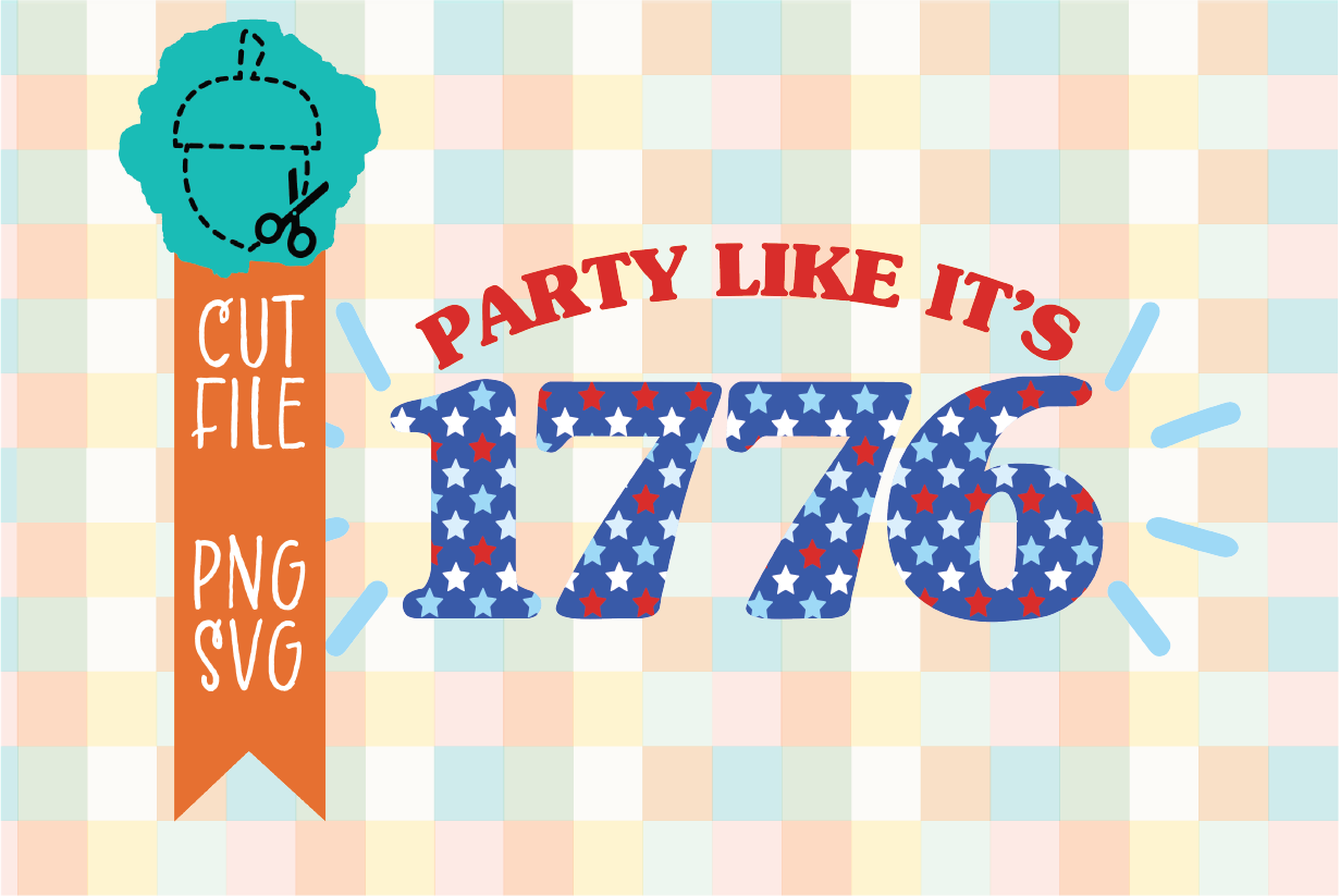 PARTY LIKE IT’S 1776