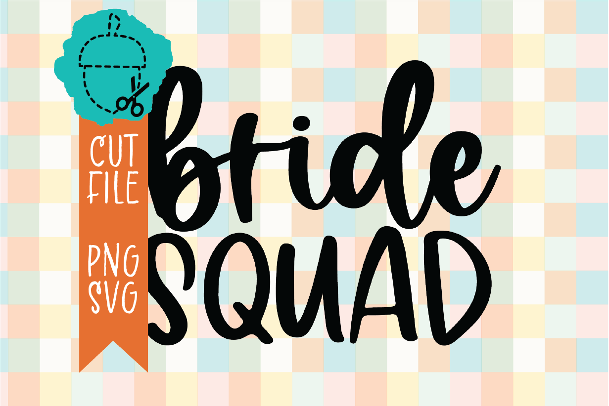 BRIDE SQUAD