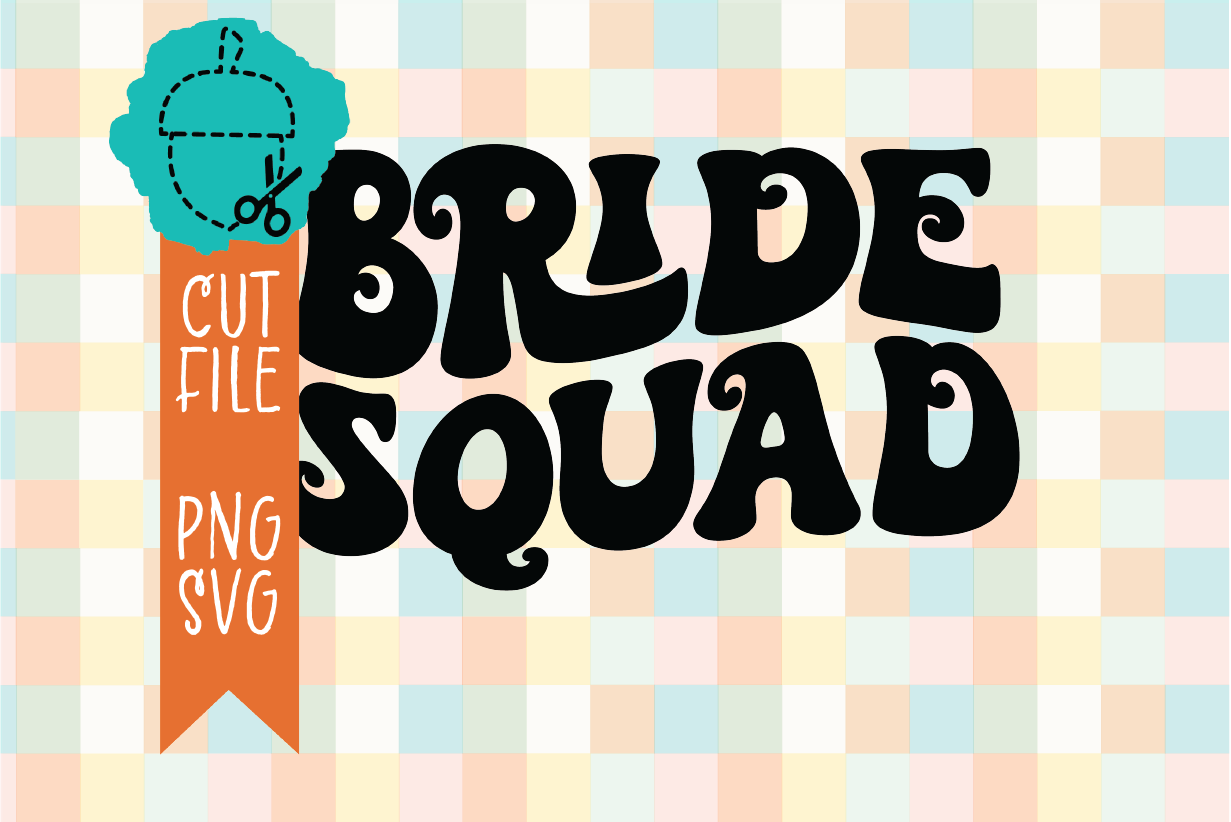 BRIDE SQUAD