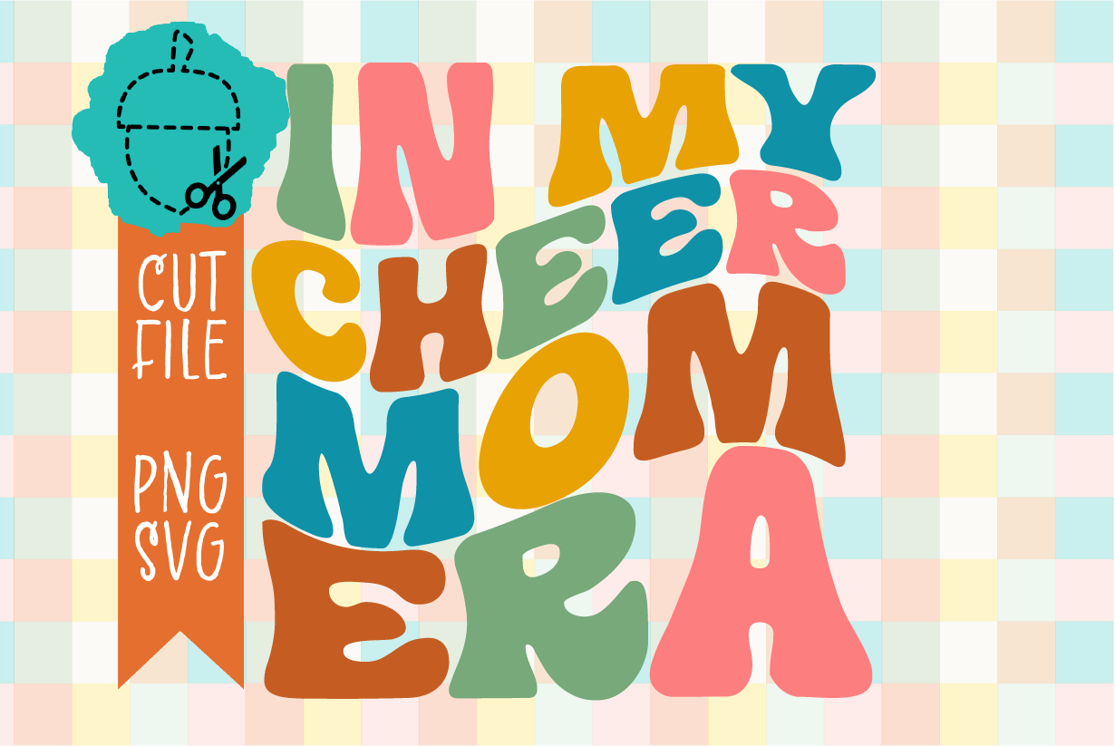 CHEER MOM ERA